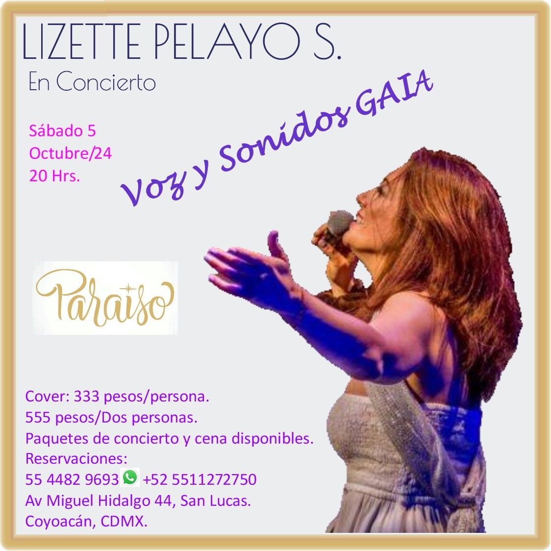 LIZETTE PELAYO S. En Concierto Voz y Sonidos GAIA. Restaurante PARAISO. Coyoac\u00e1n, CDMX 