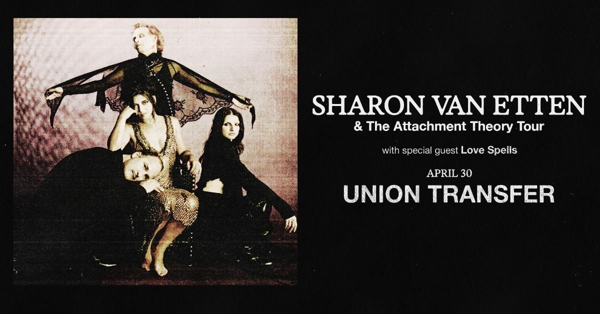 Sharon Van Etten & The Attachment Theory Tour at Union Transfer - Philadelphia 4\/30