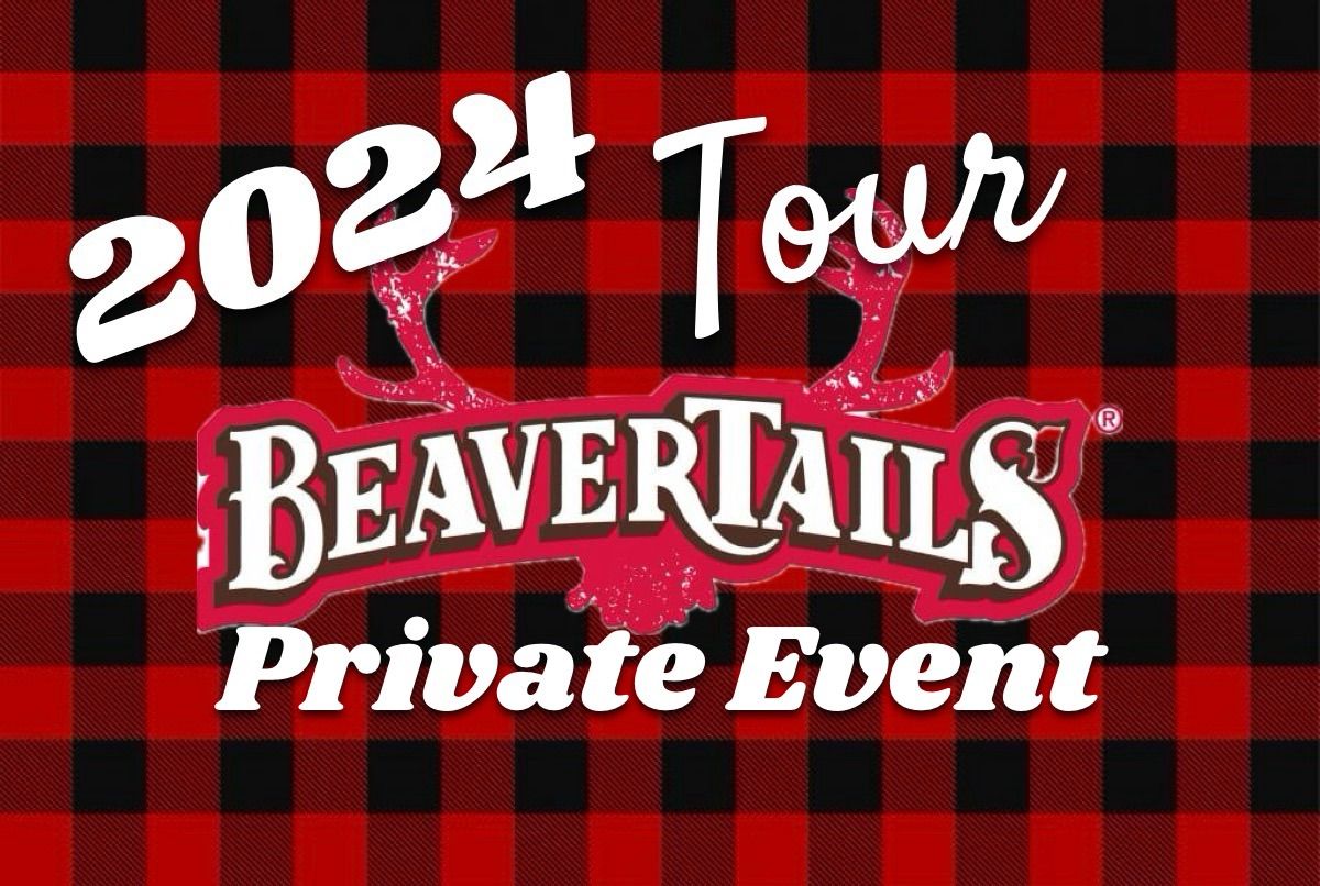 BeaverTails @ Private Event