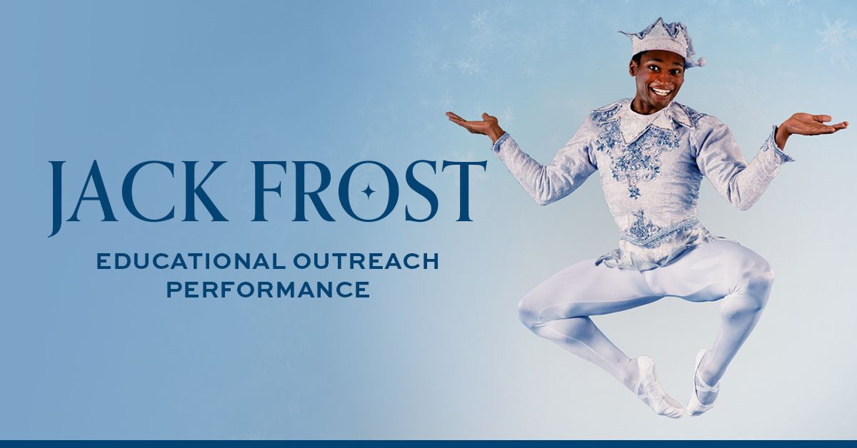 Jack Frost | Florence | Educational Outreach 