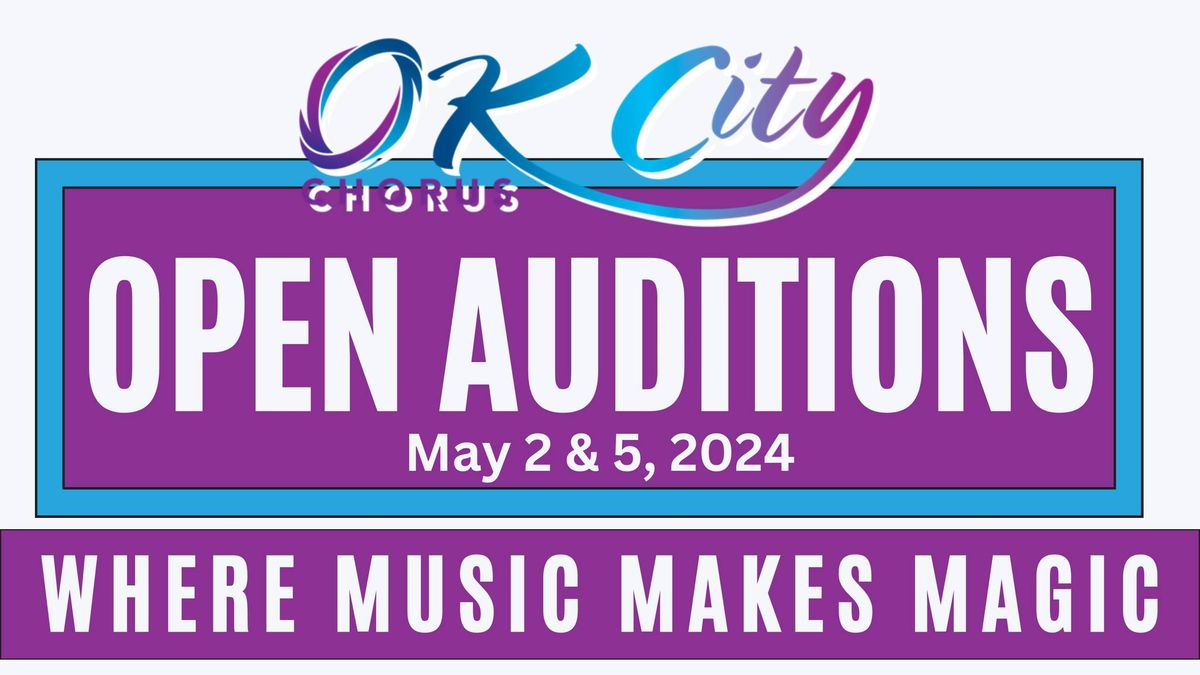 Open Auditions with OK City Chorus