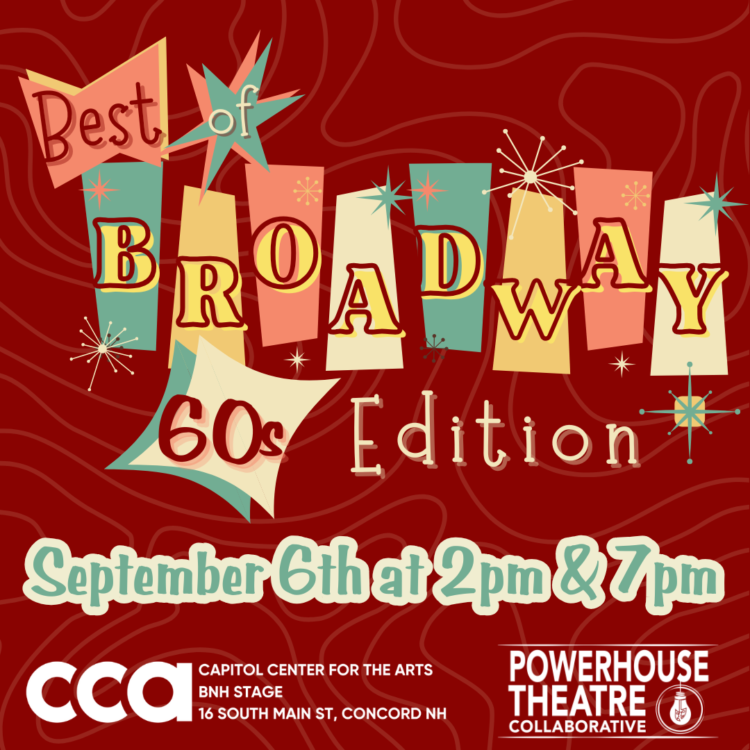 Best of Broadway - 60s Edition at Capitol Center for the Arts - New Hampshire