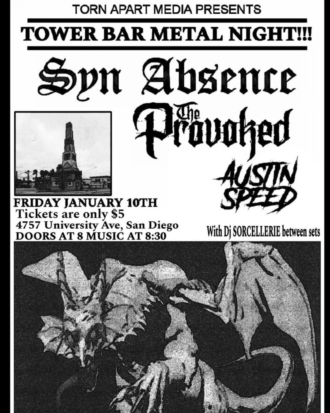 Syn Absence, The Provoked, Austin Speed @ The Tower Bar