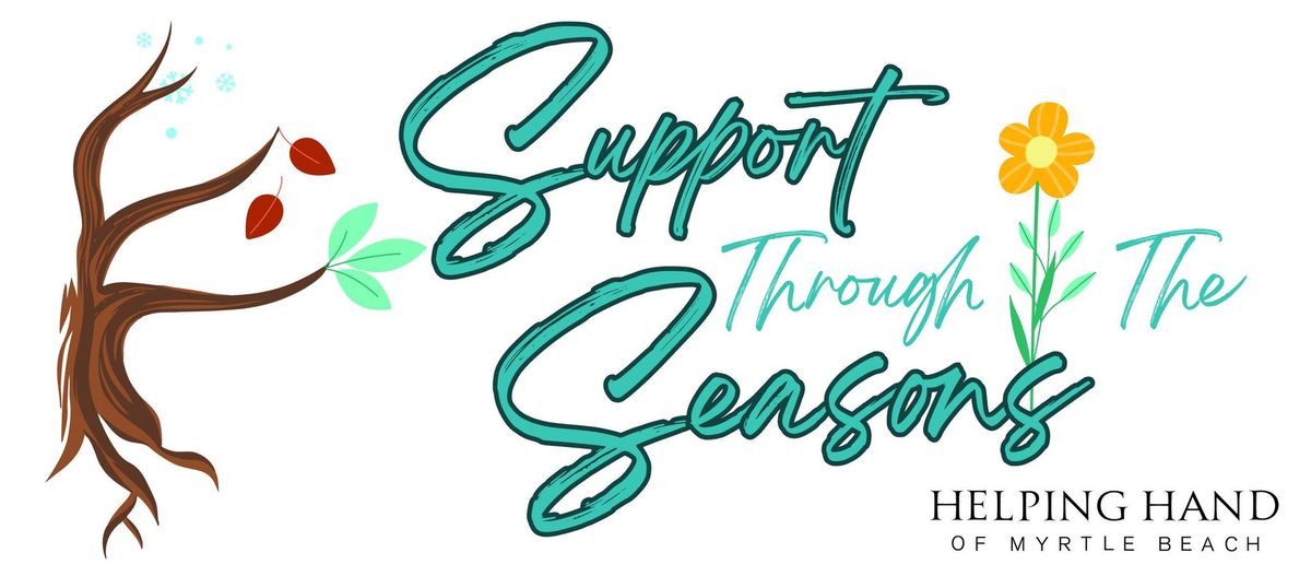 Annual Gala ~ "Support Through The Seasons"
