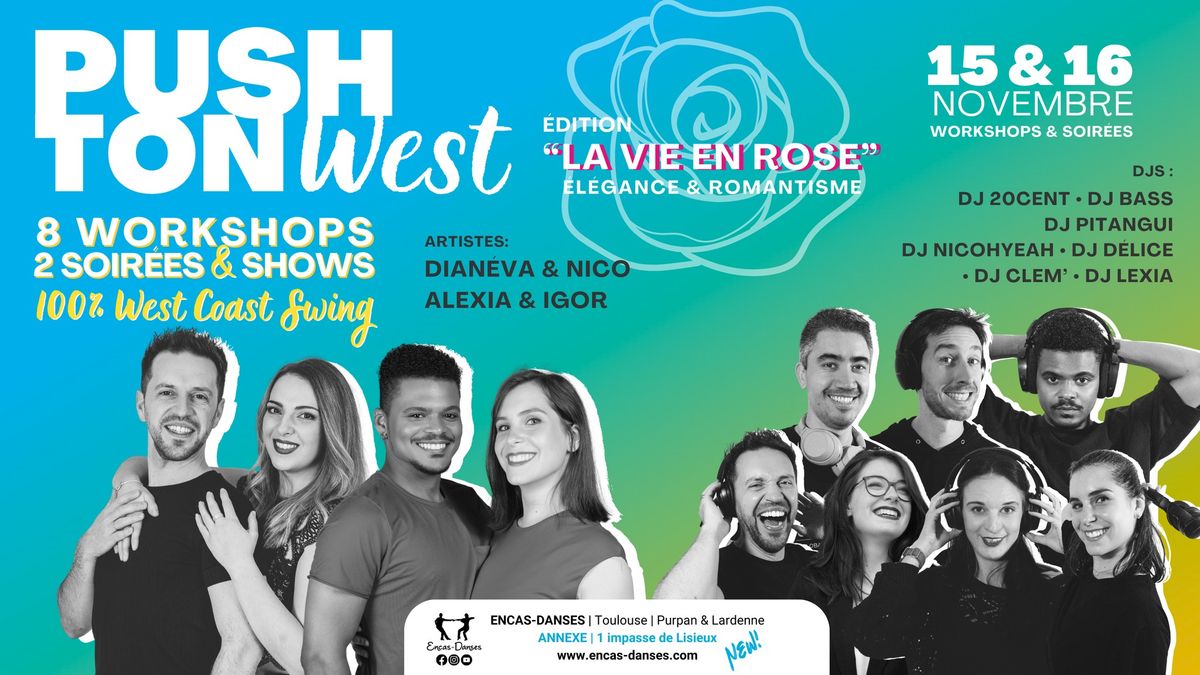 PUSH'TON WEST : Workshops + Soir\u00e9e Dansante 100% West Coast Swing - Toulouse