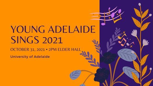 Young Adelaide Sings 2021