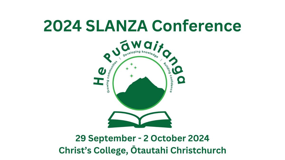 2024 SLANZA Conference He Pu\u0101waitanga