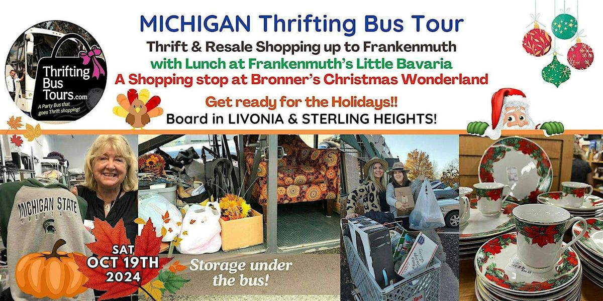 10\/19 Thrifting Bus Board Livonia & Sterling Heights going to Frankenmuth