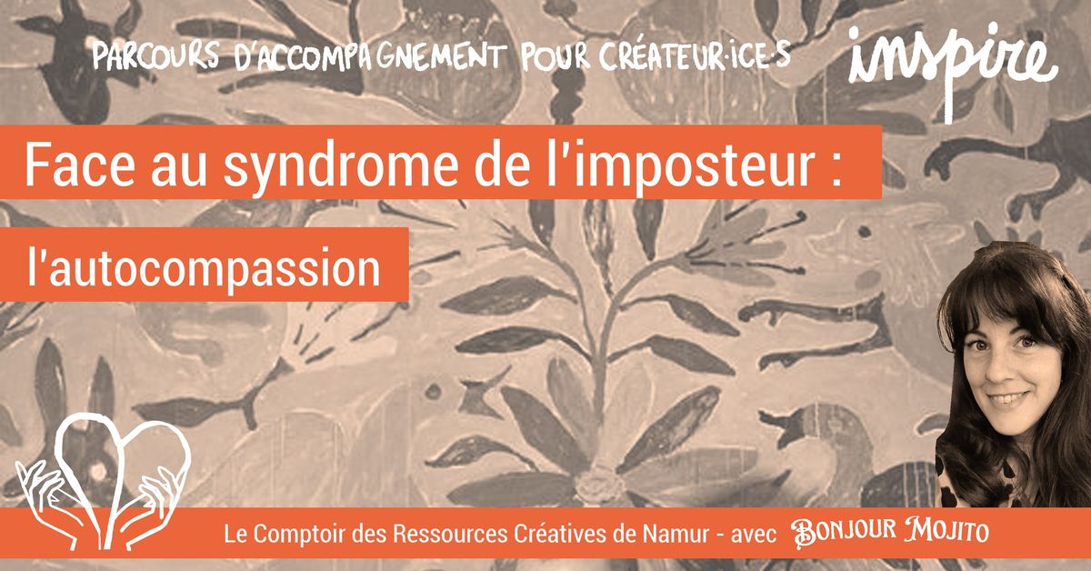 Face au syndrome de l'imposteur : l'autocompassion