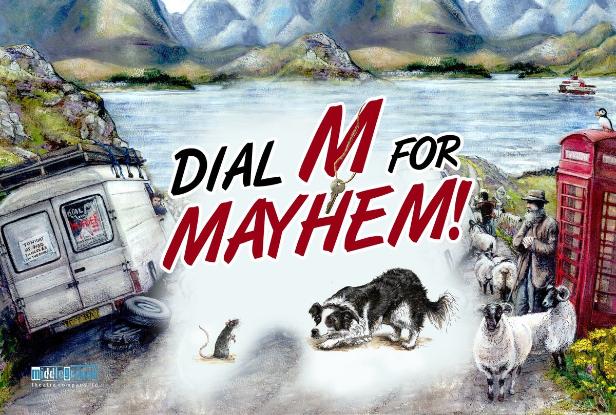 Dial M for Mayhem