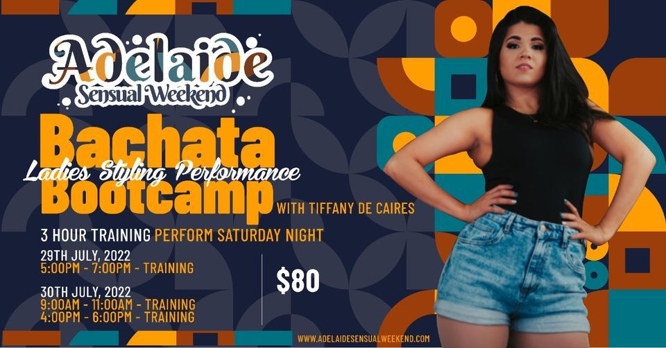 ASW Bachata Ladies Styling Performance Bootcamp With Tiffany De Caires (Venezuela\/Melbourne)