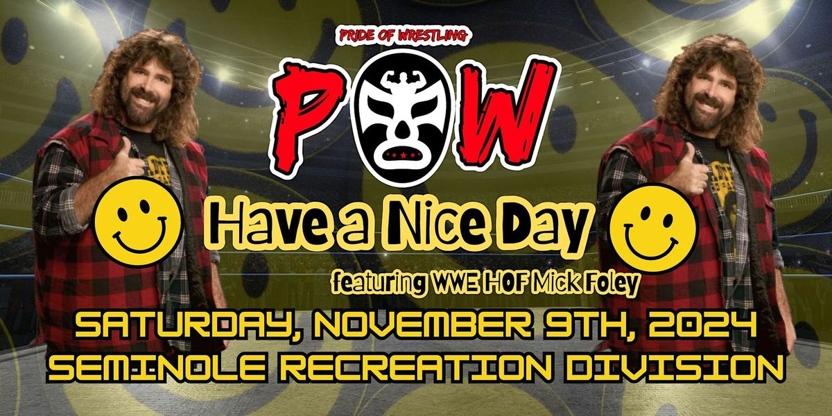 Pride of Wrestling Presents POW36 Have a Nice Day!