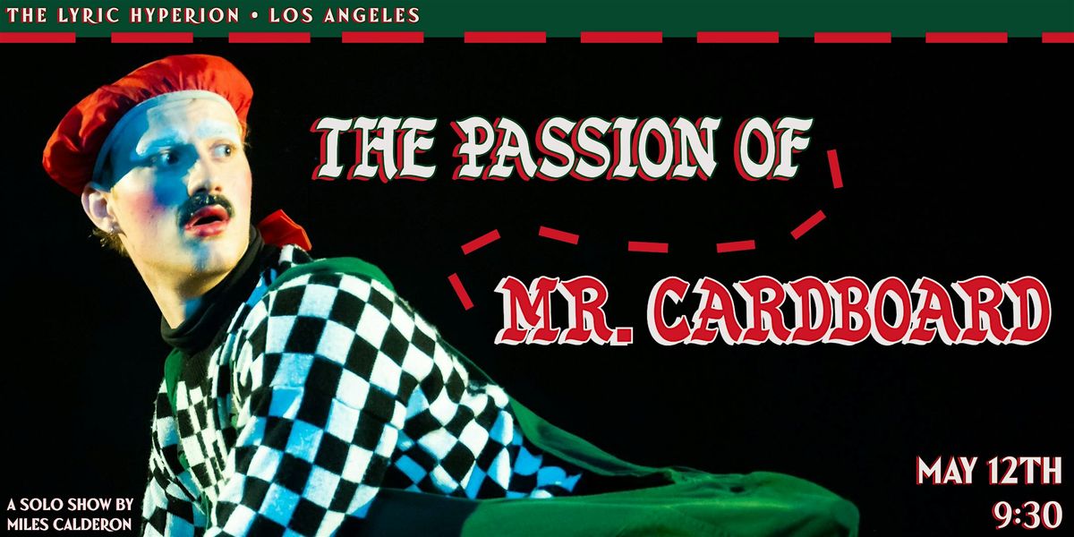 The Passion of Mr.Cardboard