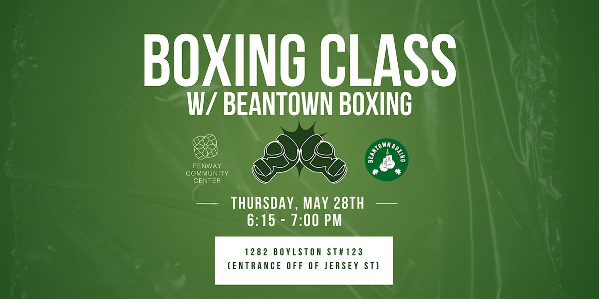 Boxing Class w\/ Beantown Boxing