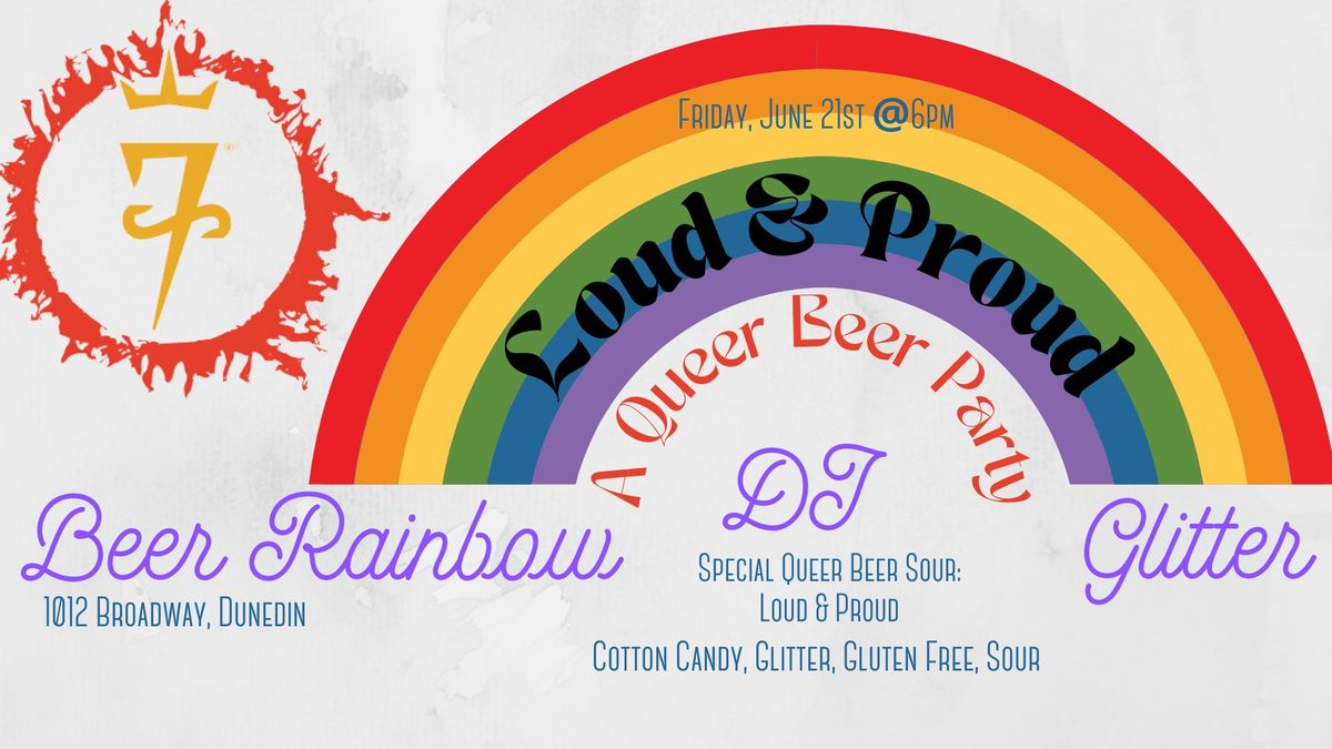 Loud and Proud - A Queer Beer Party