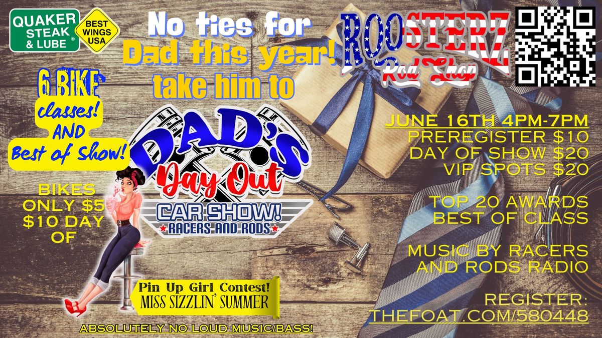 Dad's Day Out Car Show hosted by Racers and Rods Events
