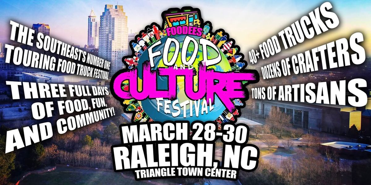 Foodees Food & Culture Festival, Raleigh, North Carolina