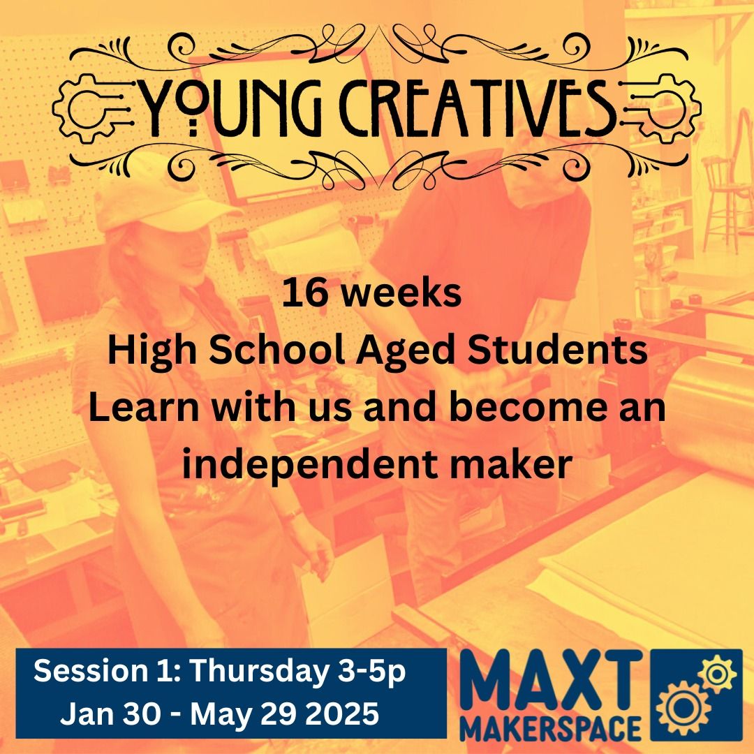 Young Creatives - MAXT High School Program