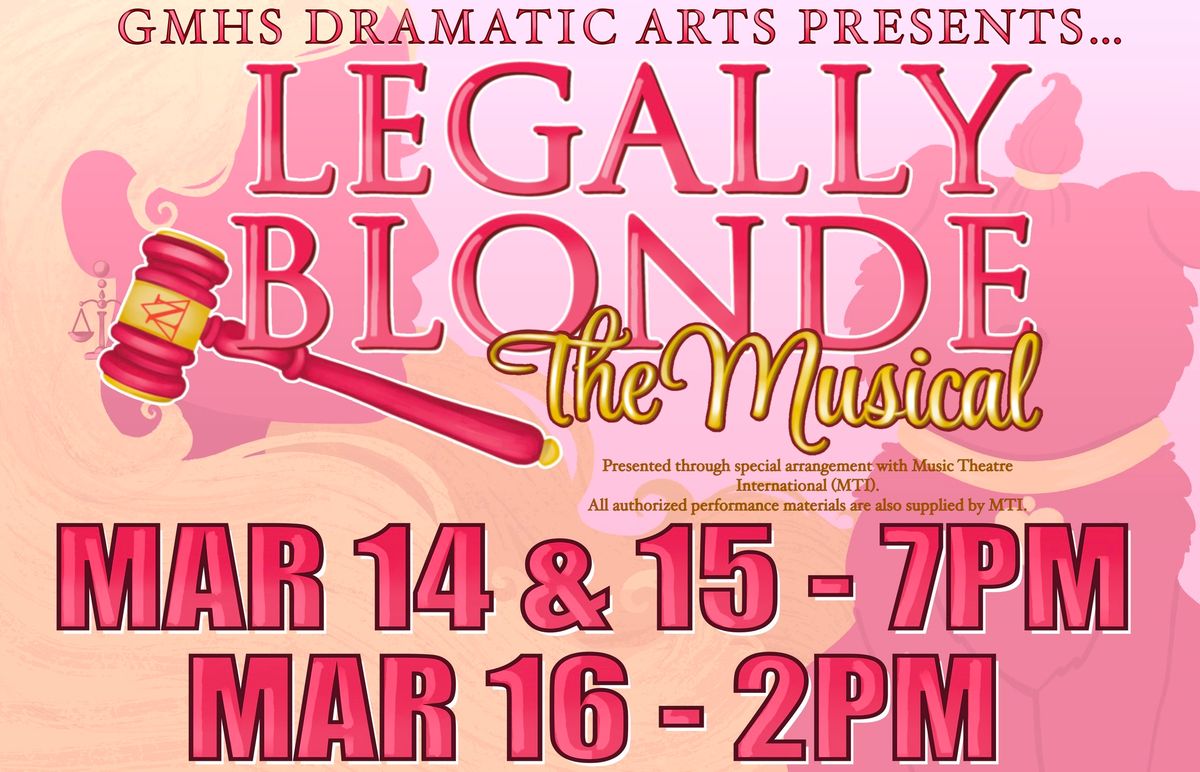 Legally Blonde: The Musical