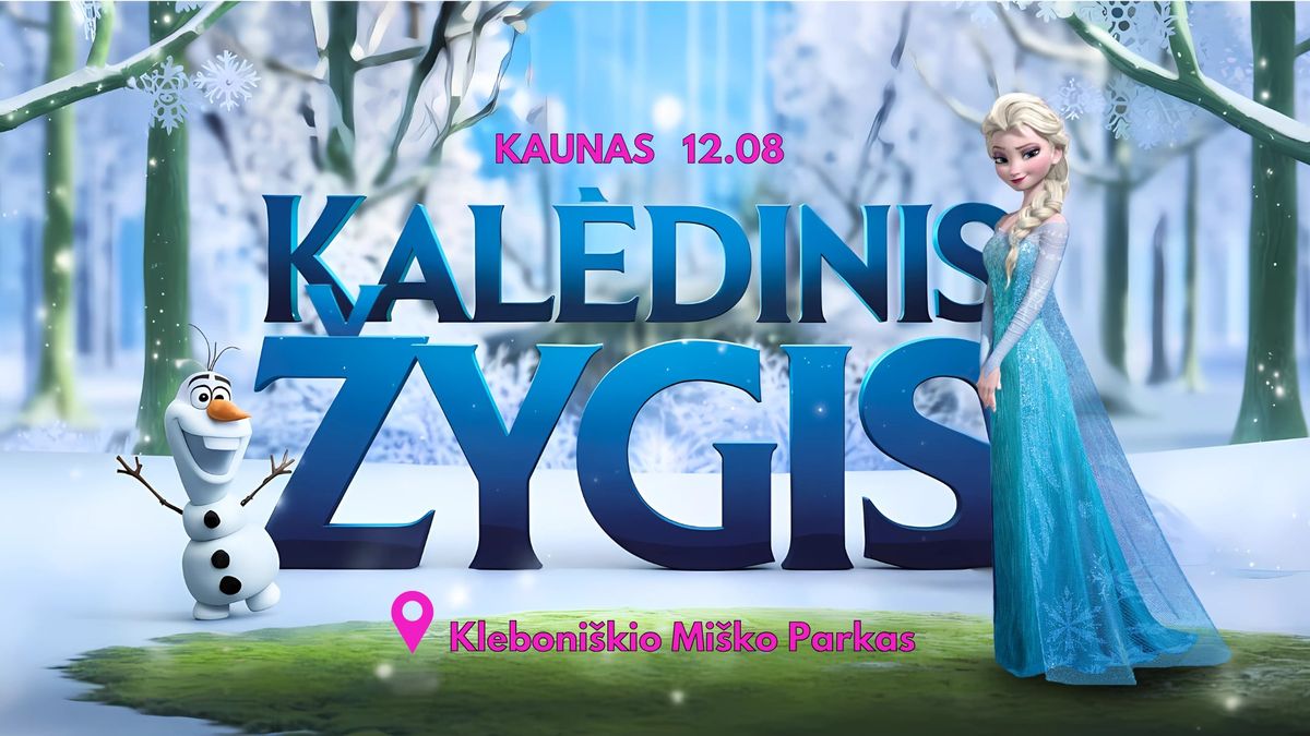 Kal\u0117dinis \u017eygis | Kaunas