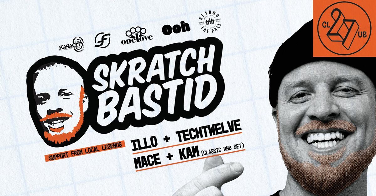 SKRATCH BASTID