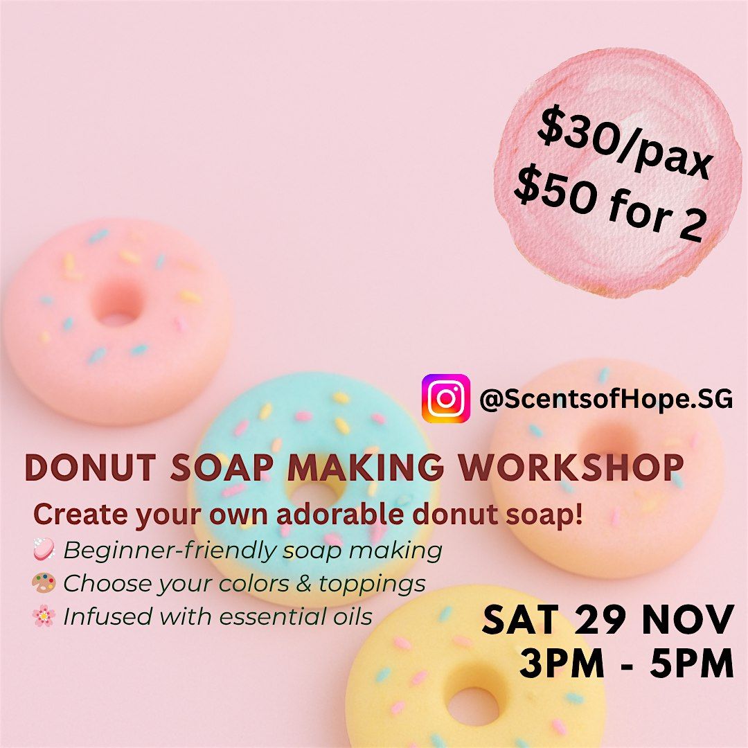 Make Your Own Donut Soap!