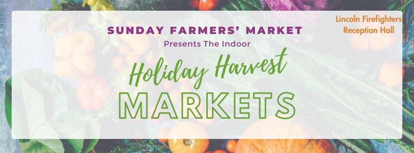 Sunday Farmers Market Indoor Holiday Harvest Market