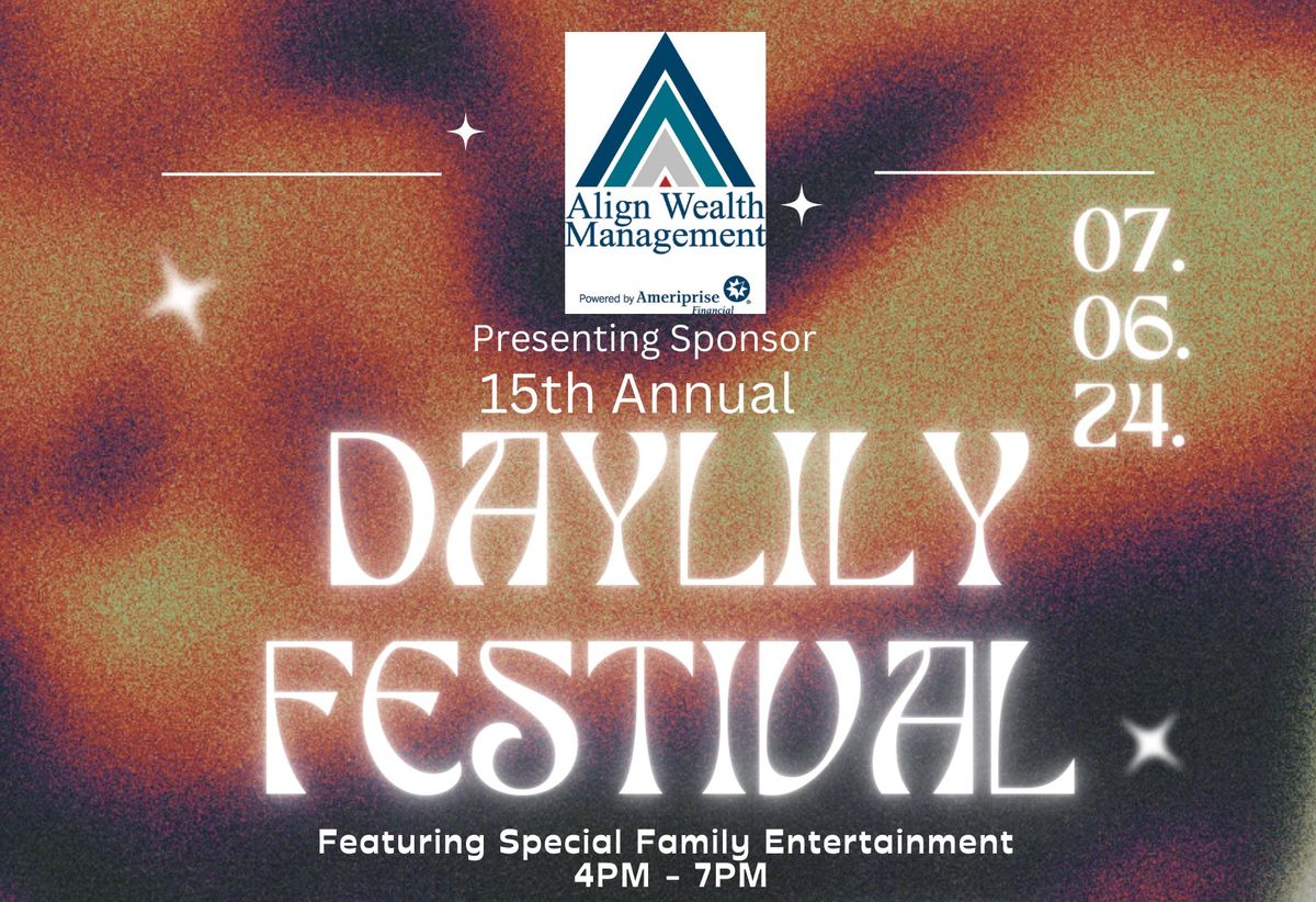 Daylily Festival- Celebrate Alongside the Daylilies