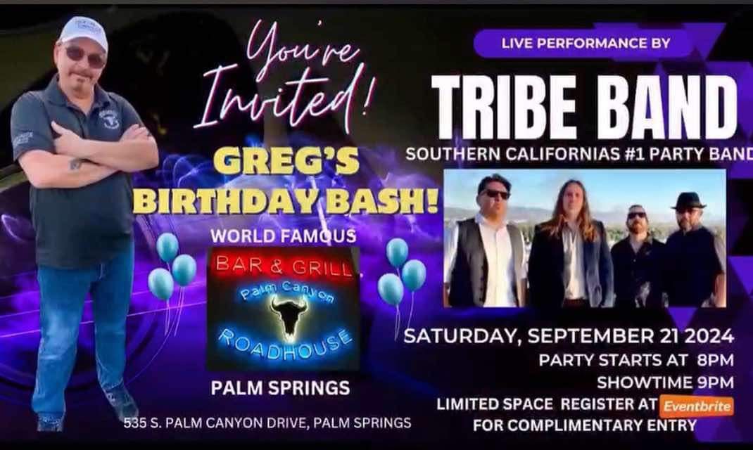 TRIBE! LIVE AT THE ROADHOUSE THIS SATURDAY, 9\/21, FOR GREG\u2019S B-DAY PARTY! 9pm-1am