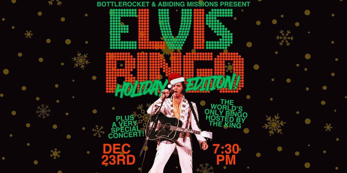 ELVIS BINGO: Holiday Edition