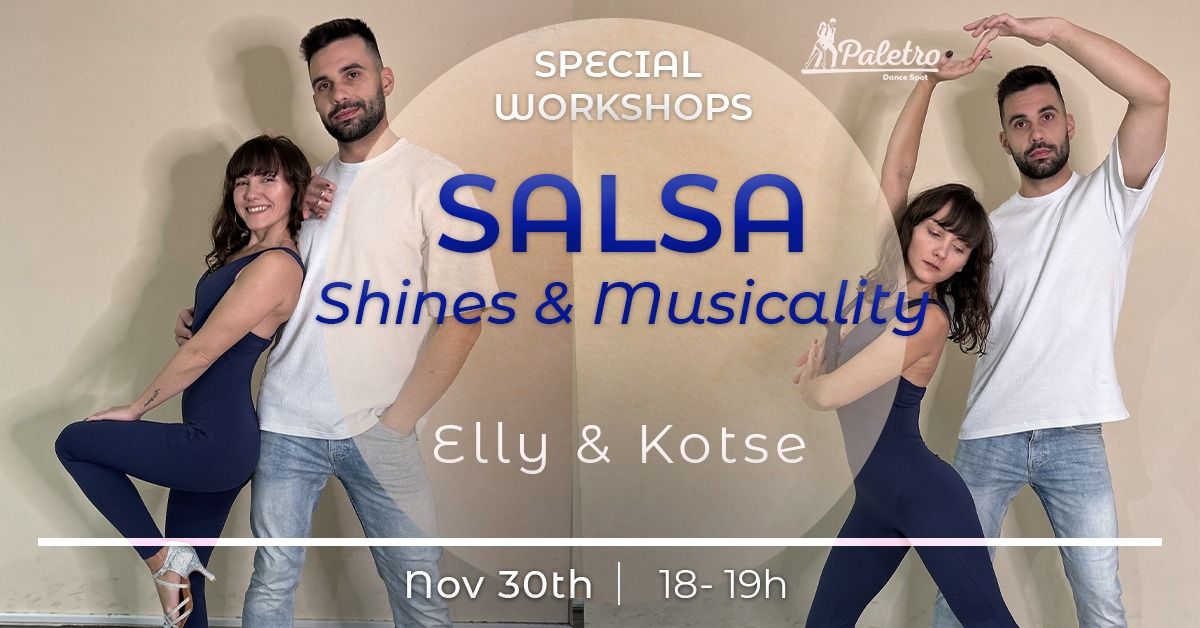 Salsa (Shines & Musicality) Workshop | Elly & Kotse