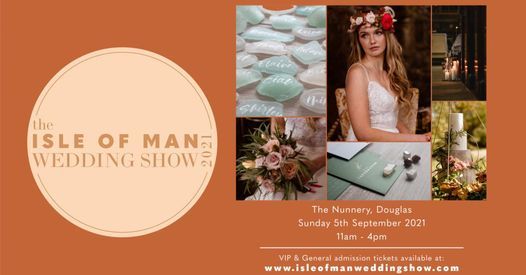 The Isle of Man Wedding Show 2021