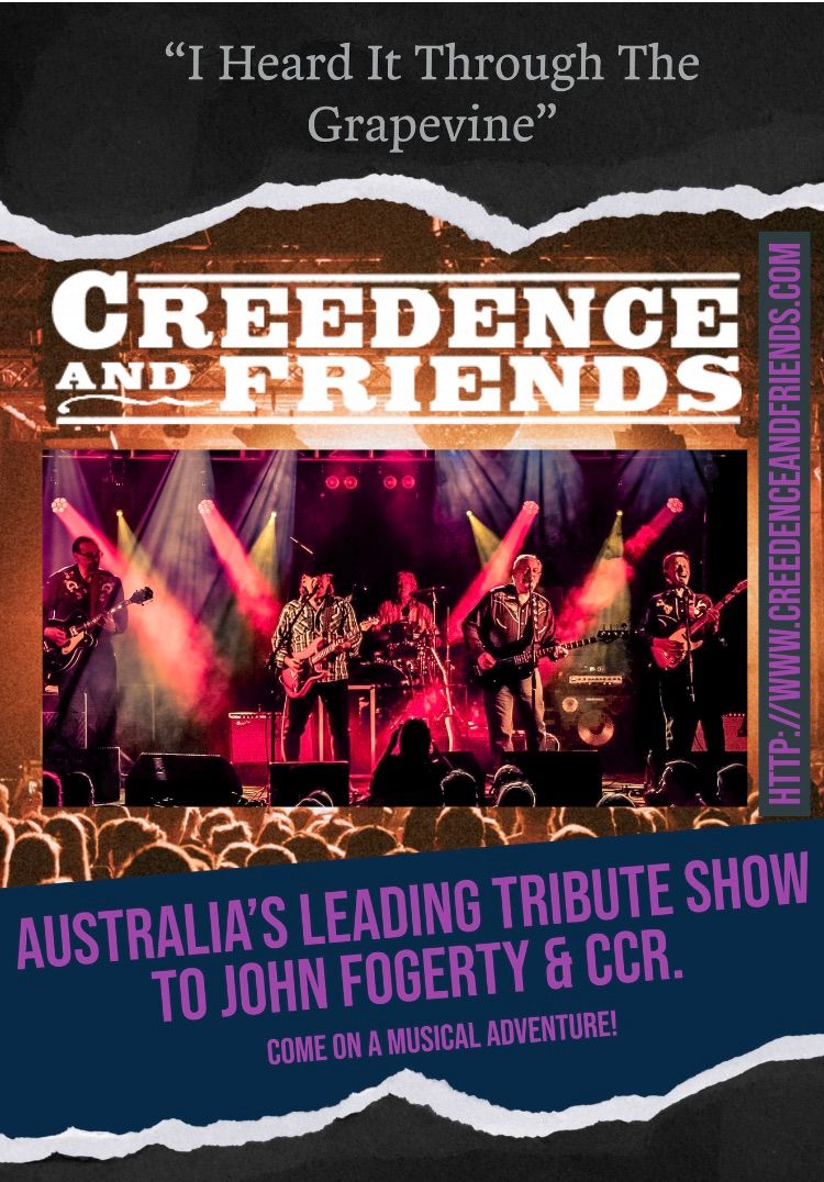 I Heard It Through the Grapevine \u201cCreedence and Friends\u201d  are Playing at Centro CBD  Wollongong 