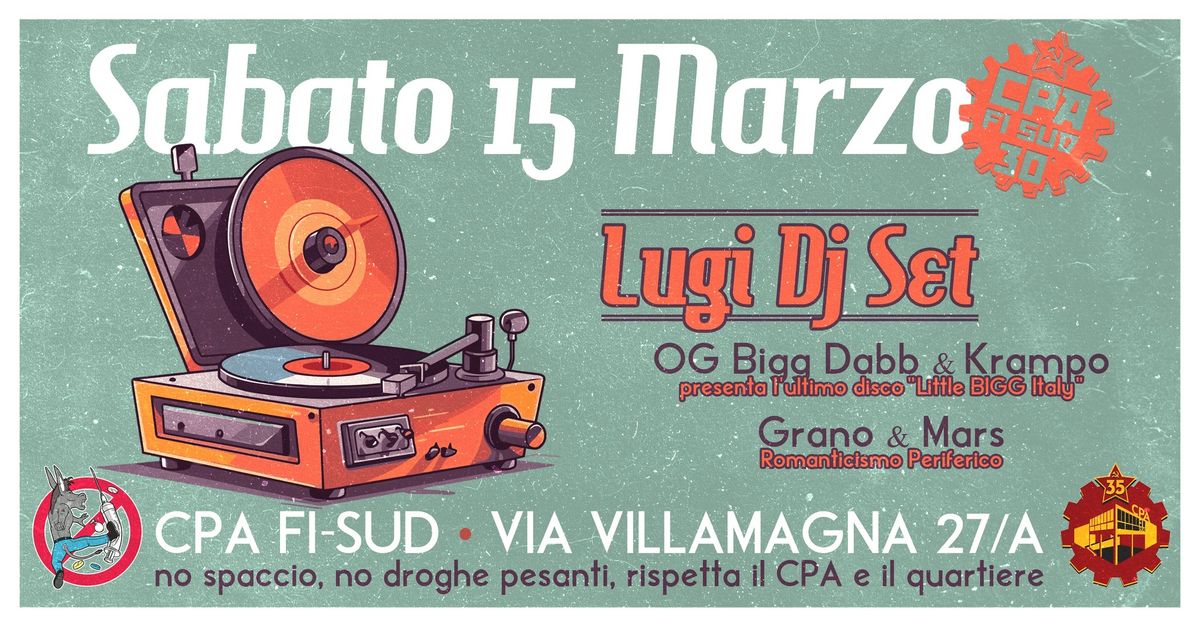 DJ LUGI + OG BIGG DABB & KRAMPO + GRANO & MARS  @CPA Fi-Sud 