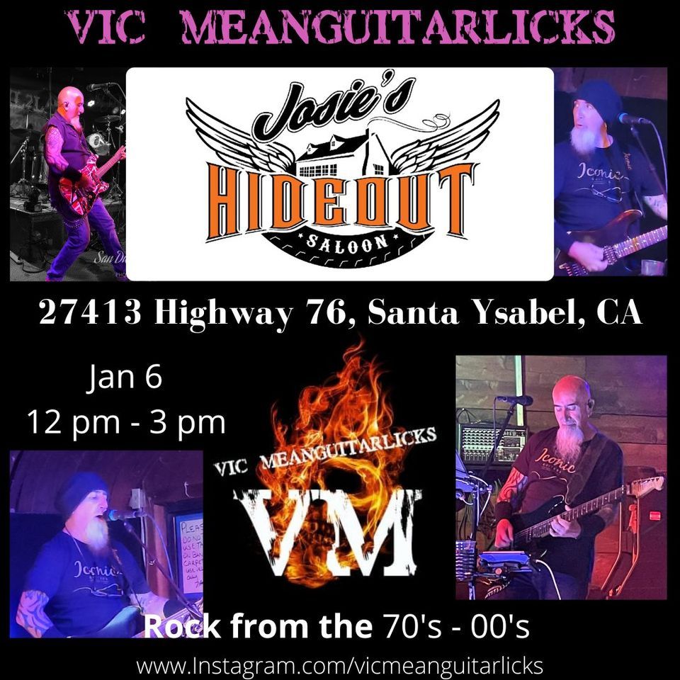 Vic Returns to Josies Hideout!, Josie's Hideout, Santa Ysabel, 6 ...