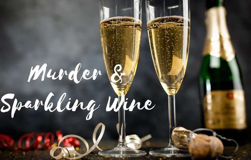 Murder And Sparkling Wine