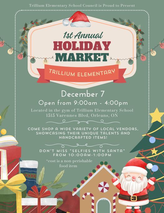 1st Annual Trillium Elementary School Holiday Market