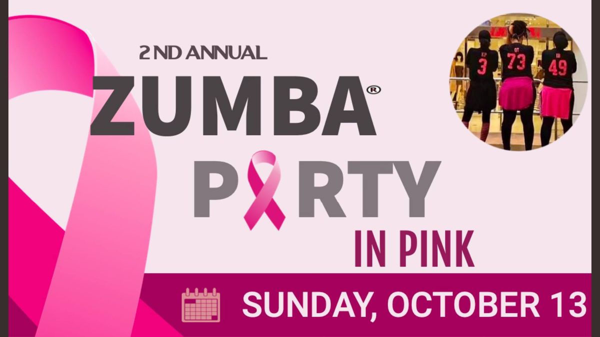 2nd Annual ZUMBA PARTYU IN PINK!