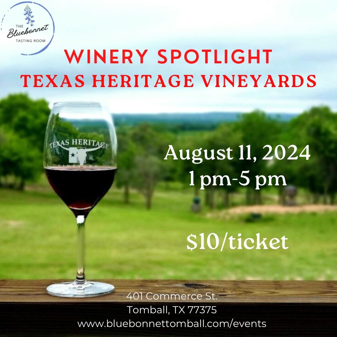 Winery Spotlight: Texas Heritage Vineyards