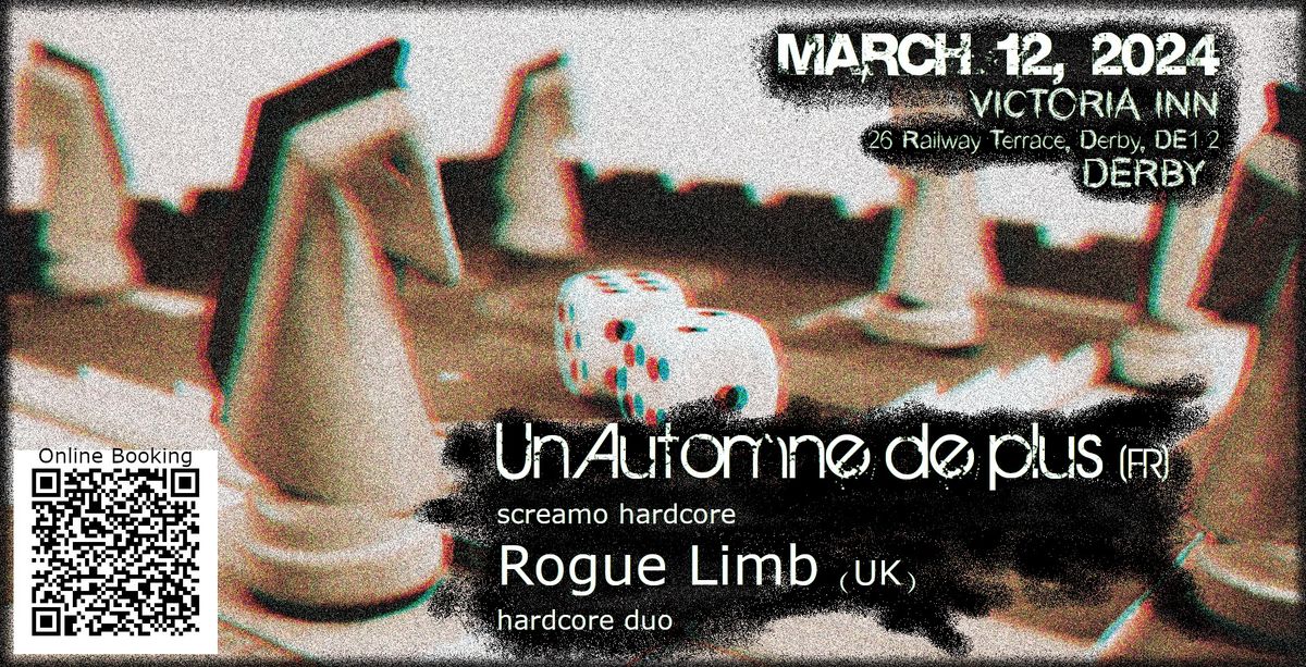 Un Automne de plus + Rogue Limb