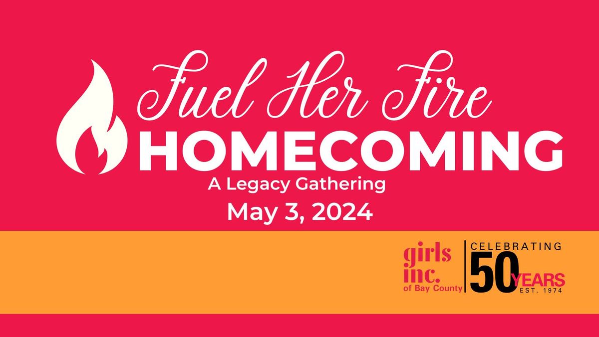 Fuel Her Fire Homecoming 