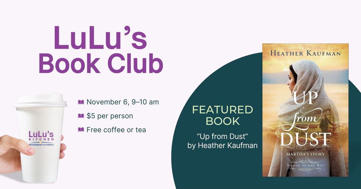 LuLu's Book Club - "Up from Dust"