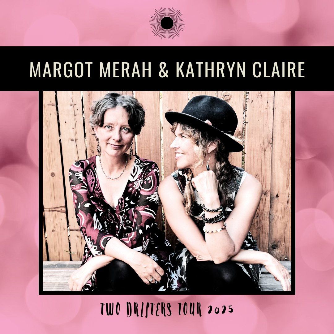 Margot Merah & Kathryn Claire - Weeffabriek Geldrop (gratis entree)