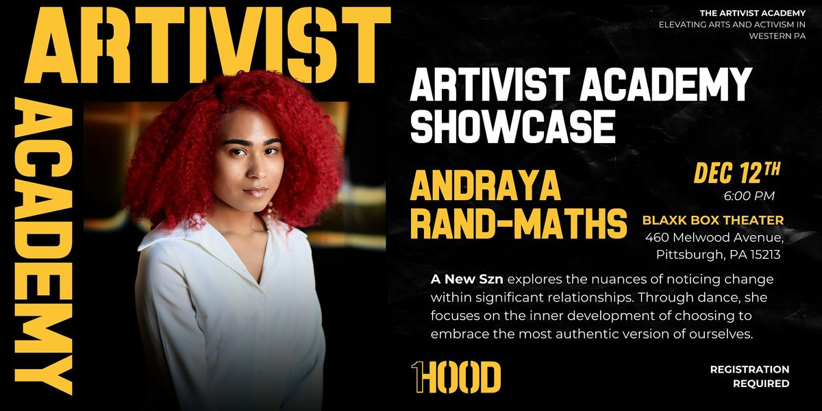 A New SZN: Performance by Andraya Rand Mathis