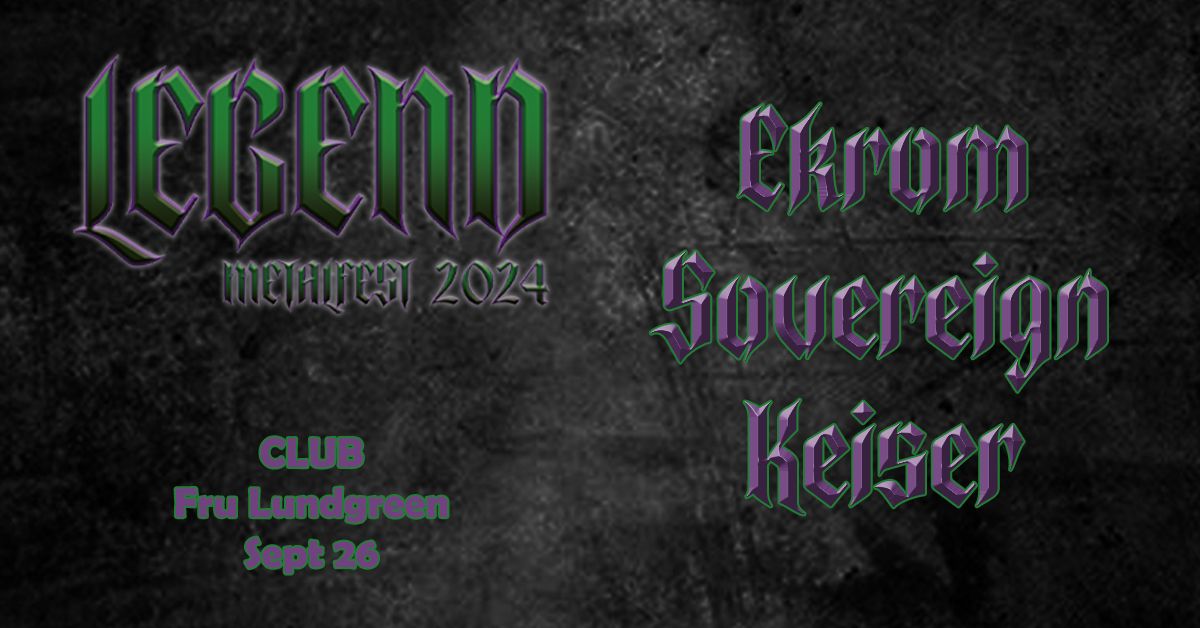 Legend Metalfest 2024 Klubb \/\/ Fru Lundgreen