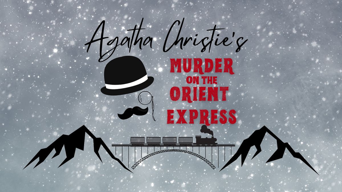 Agatha Christie's Murder on the Orient Express