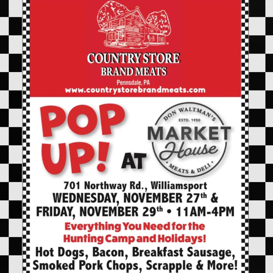 Country Store Pop Up & $2 Hot Dogs! 