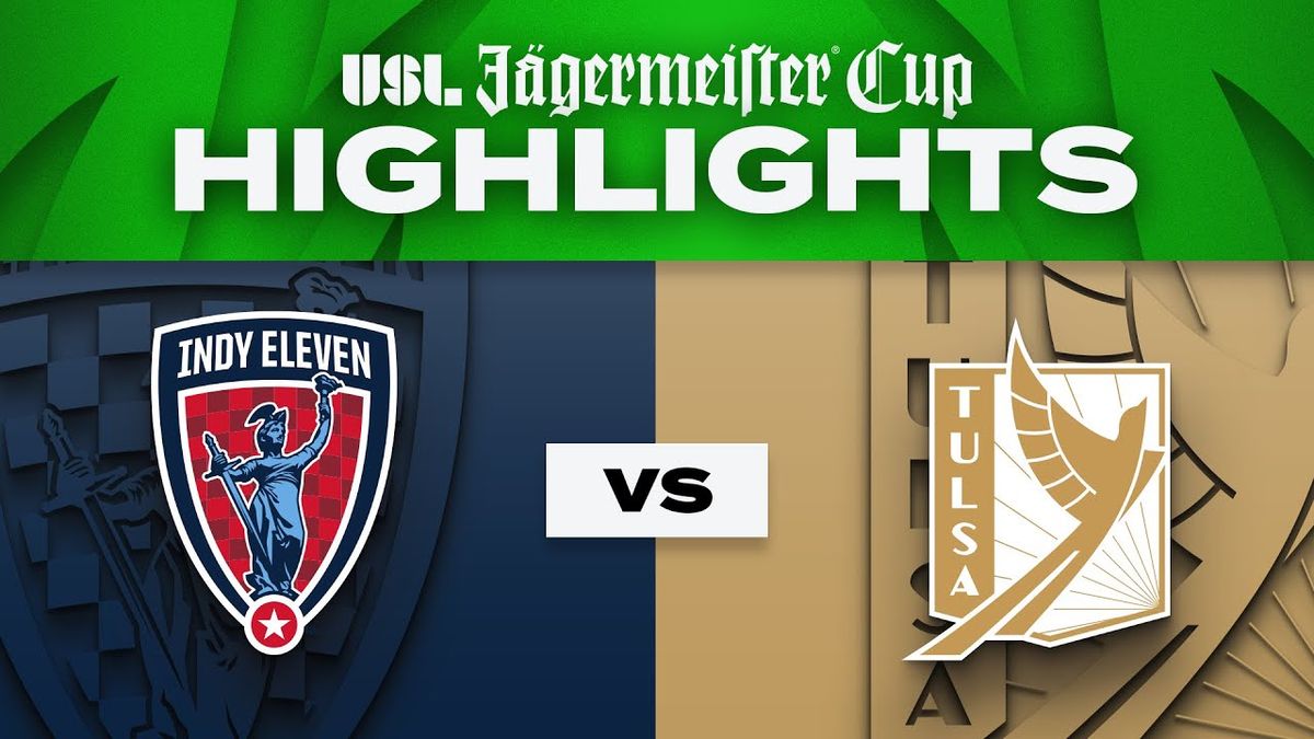 Indy Eleven vs. FC Tulsa