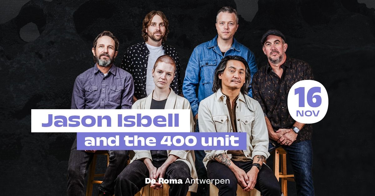 Jason Isbell and The 400 Unit in De Roma