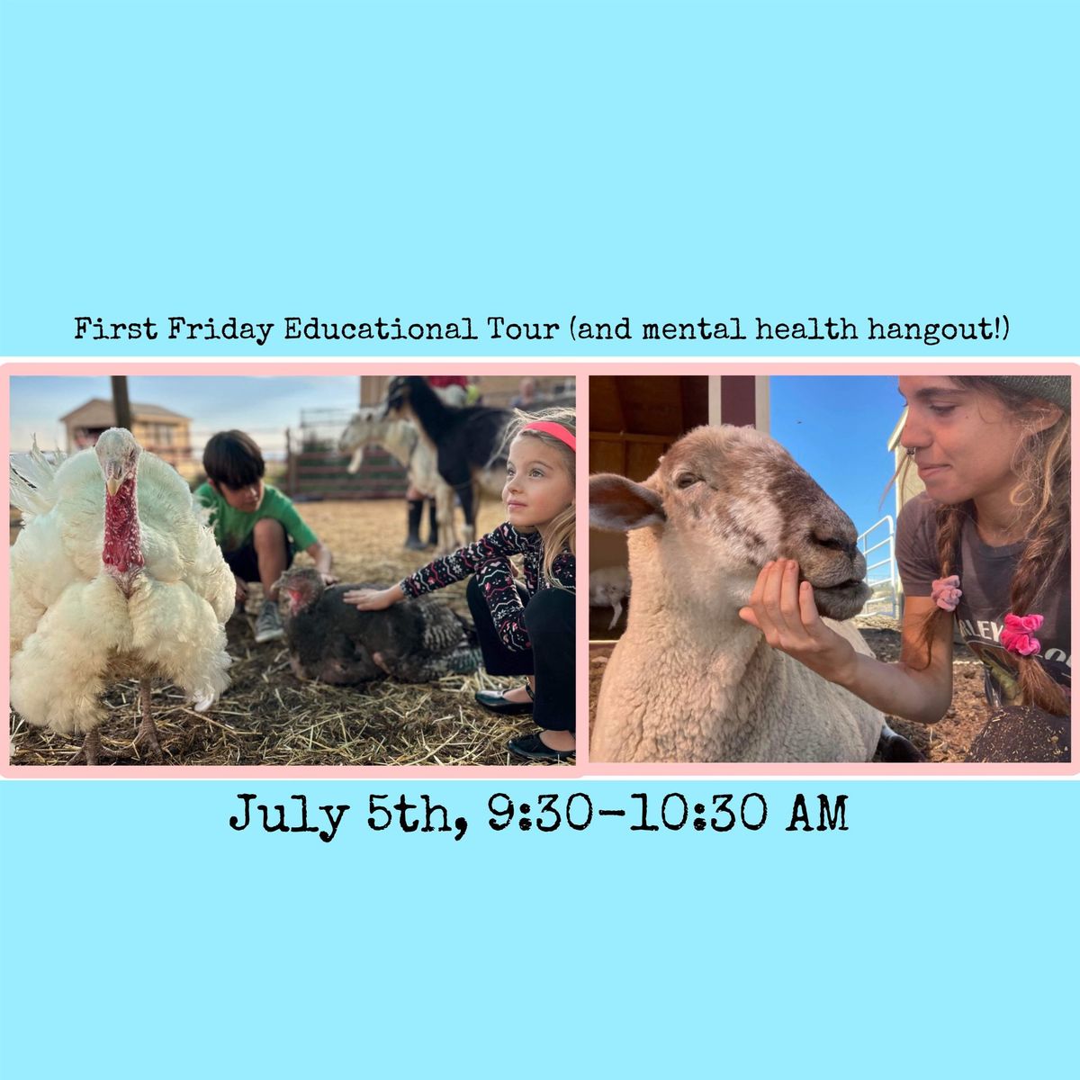 JULY First Friday Educational Tour (and mental health hangout!)